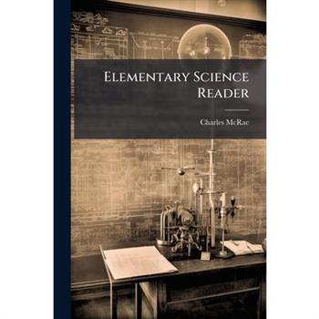 Elementary Science Reader