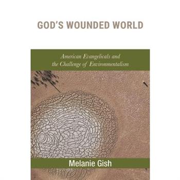 God’s Wounded World