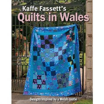 Kaffe Fassett Quilts in Wales