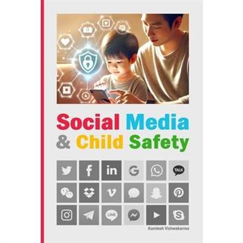 Social Media & Child Safety
