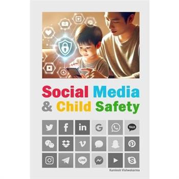 Social Media & Child Safety