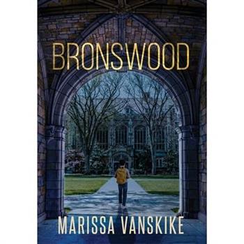 Bronswood (How It Had To Be, #2)