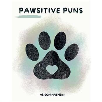 Pawsitive Puns