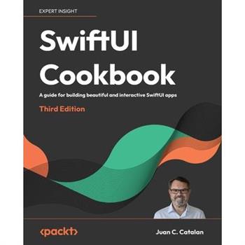 SwiftUI Cookbook - Third Edition