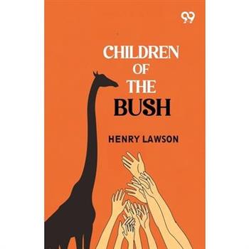 Children of the Bush