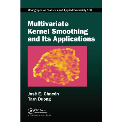 Multivariate Kernel Smoothing and Its Applications