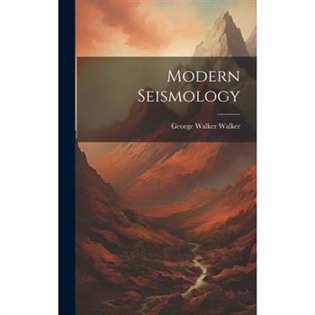 Modern Seismology