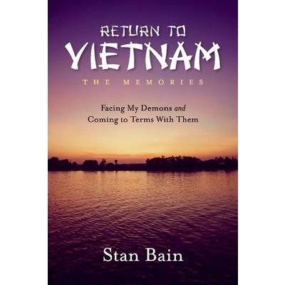 Return to Vietnam, the Memories