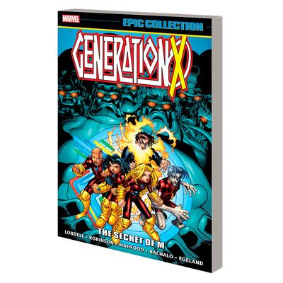 Generation X Epic Collection: The Secret of M