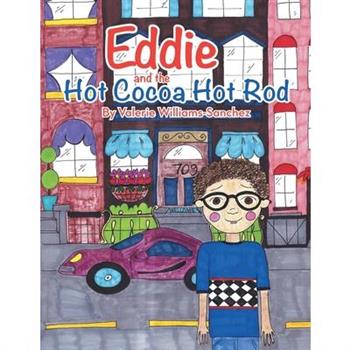Eddie and the Hot Cocoa Hot Rod