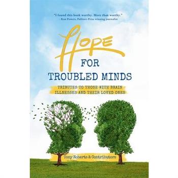 Hope for Troubled Minds