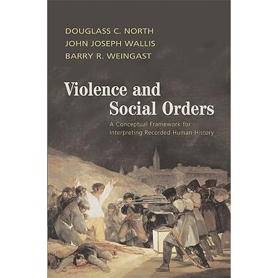 Violence and Social Orders