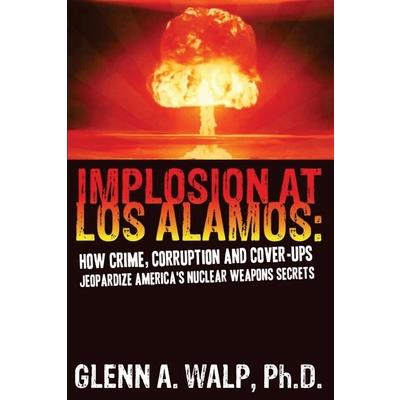 Implosion at Los Alamos