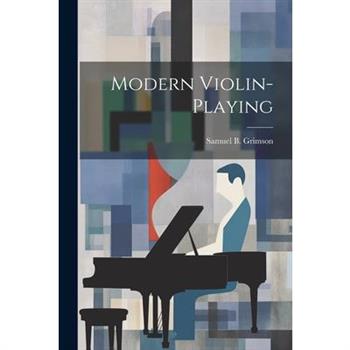 Modern Violin-Playing