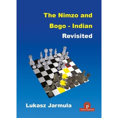 The Nimzo and Bogo-Indian Revisited