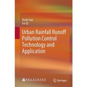 Urban Rainfall Runoff Pollution Control Technology and Application