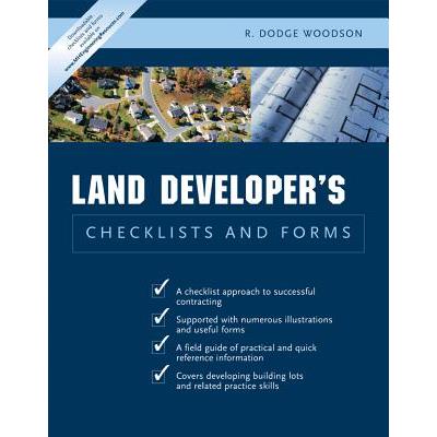 Residential Land Developer’s Checklists and Forms