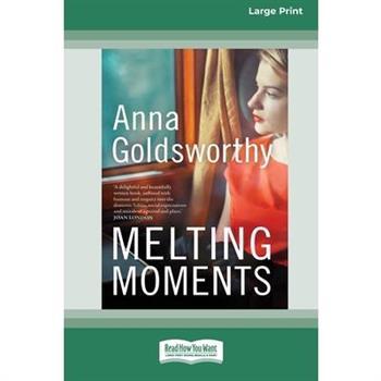 Melting Moments (Large Print 16 Pt Edition)