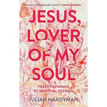 Jesus, Lover of My Soul