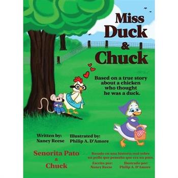 Miss Duck & Chuck
