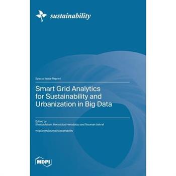 Smart Grid Analytics for Sustainability and Urbanization in Big Data