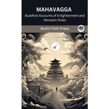 Mahavagga (From Vinaya Pitaka)