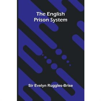 The English Prison System