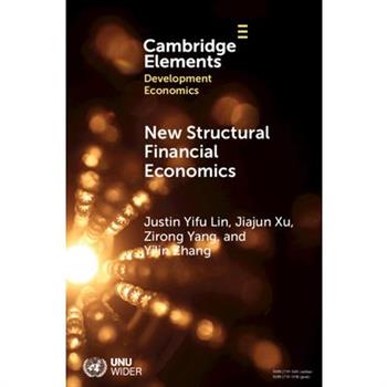 New Structural Financial Economics