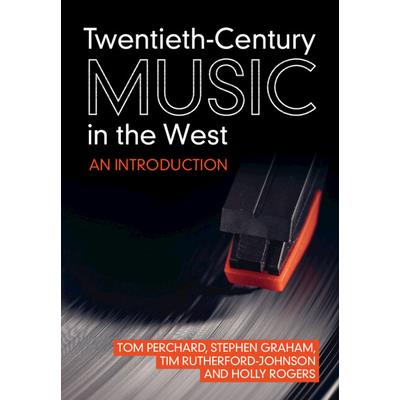 Twentieth-Century Music in the West
