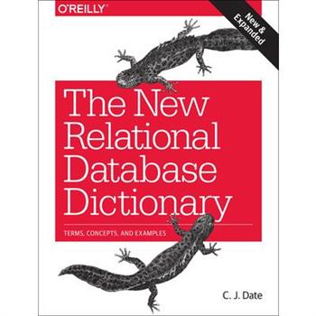 The New Relational Database Dictionary