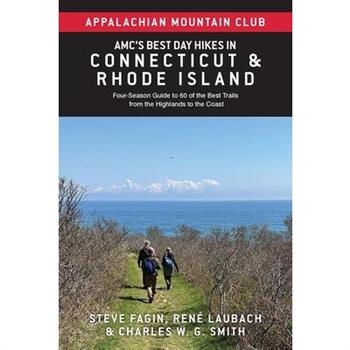 Amc’s Best Day Hikes in Connecticut and Rhode Island
