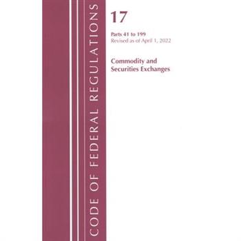 Code of Federal Regulations, Title 17 Commodity and Securities Exchanges 41-199 2022