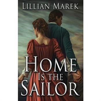 Home is the Sailor Home is the Sailor