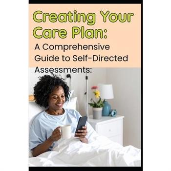 Creating Your Care Plan