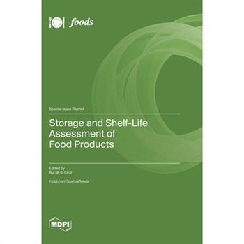 Storage and Shelf-Life Assessment of Food Products