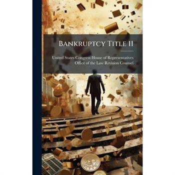 Bankruptcy Title 11