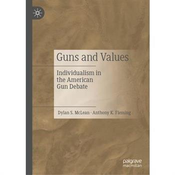 Guns and Values