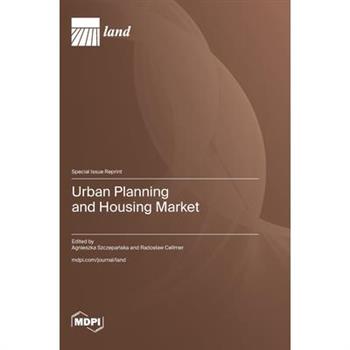 Urban Planning and Housing Market