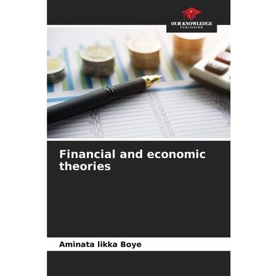 Financial and economic theories