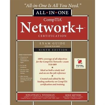 CompTIA Network+ Certification All-in-One Exam Guide, Ninth Edition (Exam N10-009)