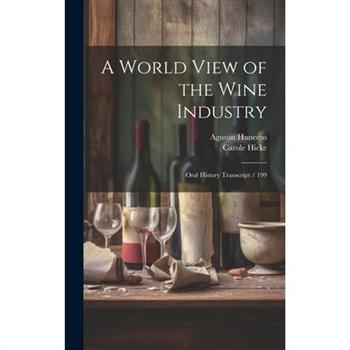 A World View of the Wine Industry