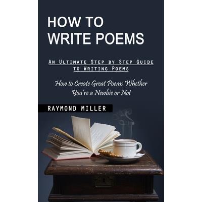 How to Write Poems