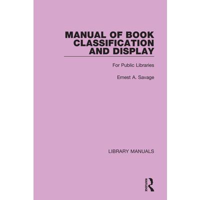 Manual of Book Classification and Display