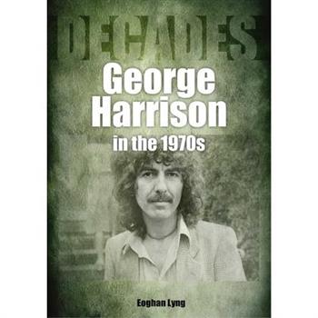 George Harrison in the 70s