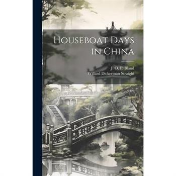 Houseboat Days in China