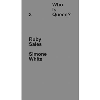 Who Is Queen? 3: Ruby Sales, Simone White