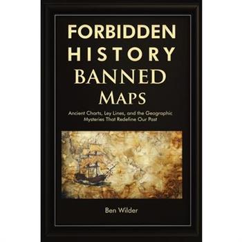 Forbidden History Banned Maps