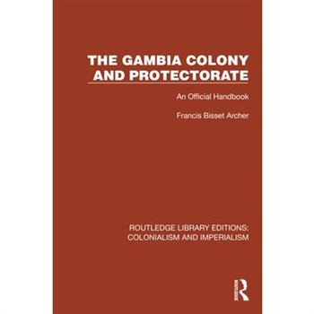 The Gambia Colony and Protectorate