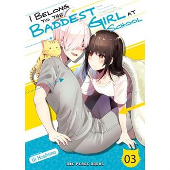 I Belong to the Baddest Girl at School Volume 3