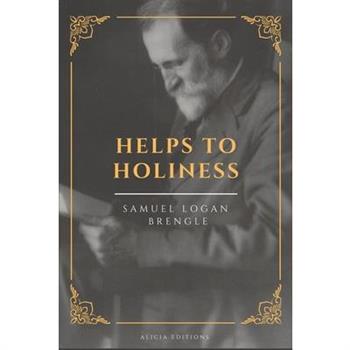 Helps To Holiness